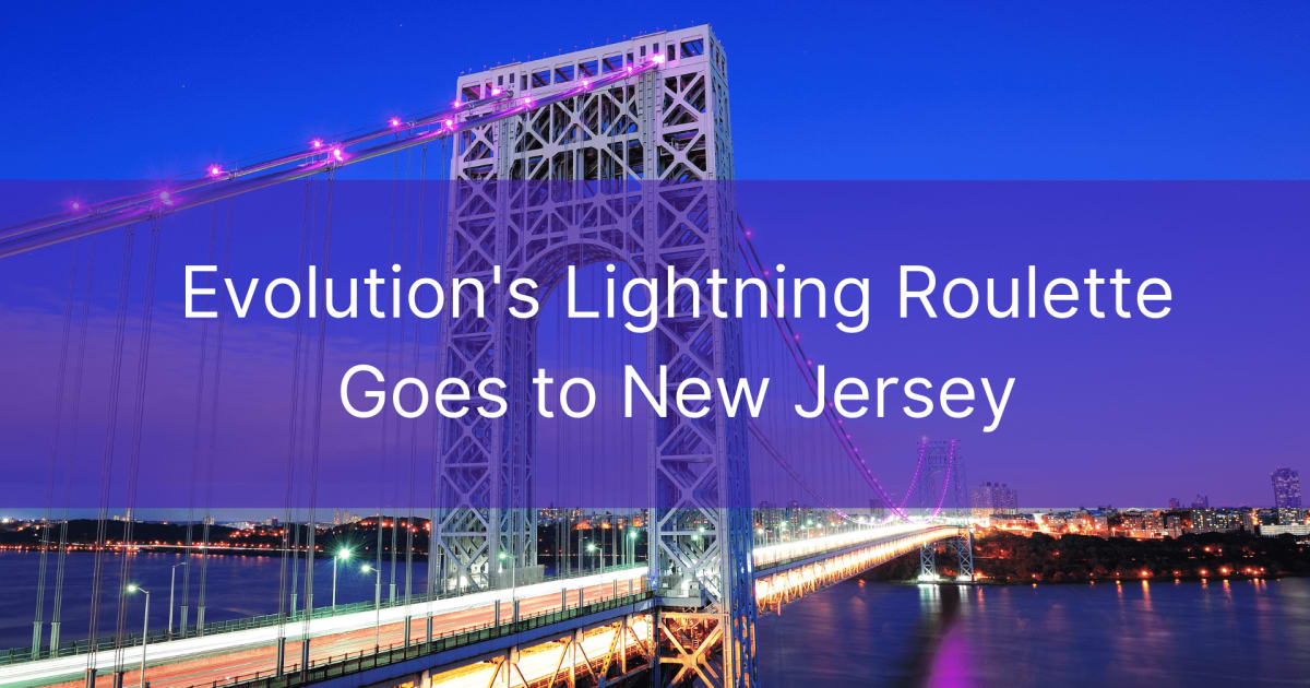 لعبة Lightning Roulette من Evolution تذهب إلى نيو جيرسي
