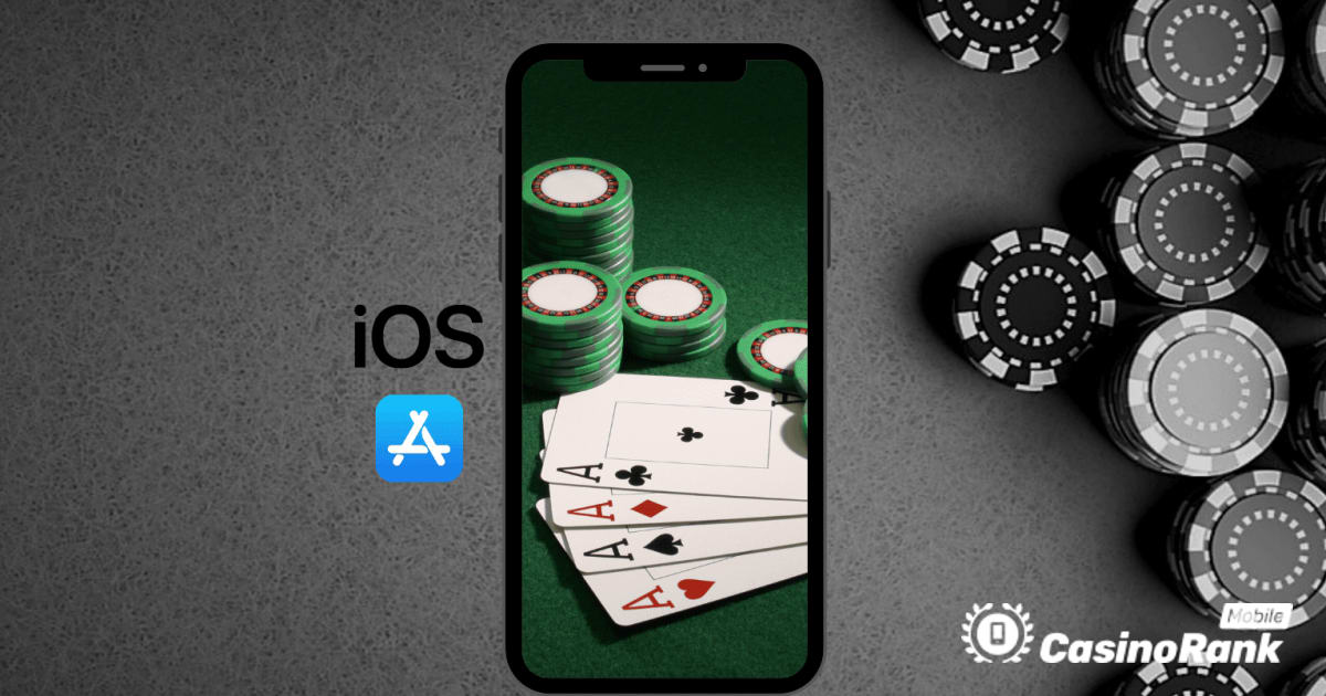 نظرة ثاقبة على تطبيقات iOS Casino