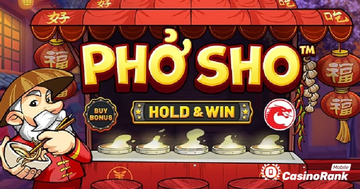 اربح بعض الجوائز السخية في لعبة Phở Sho Slot الجديدة من Betsoft